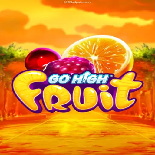 Explore the Thrilling World of GoHighFruit